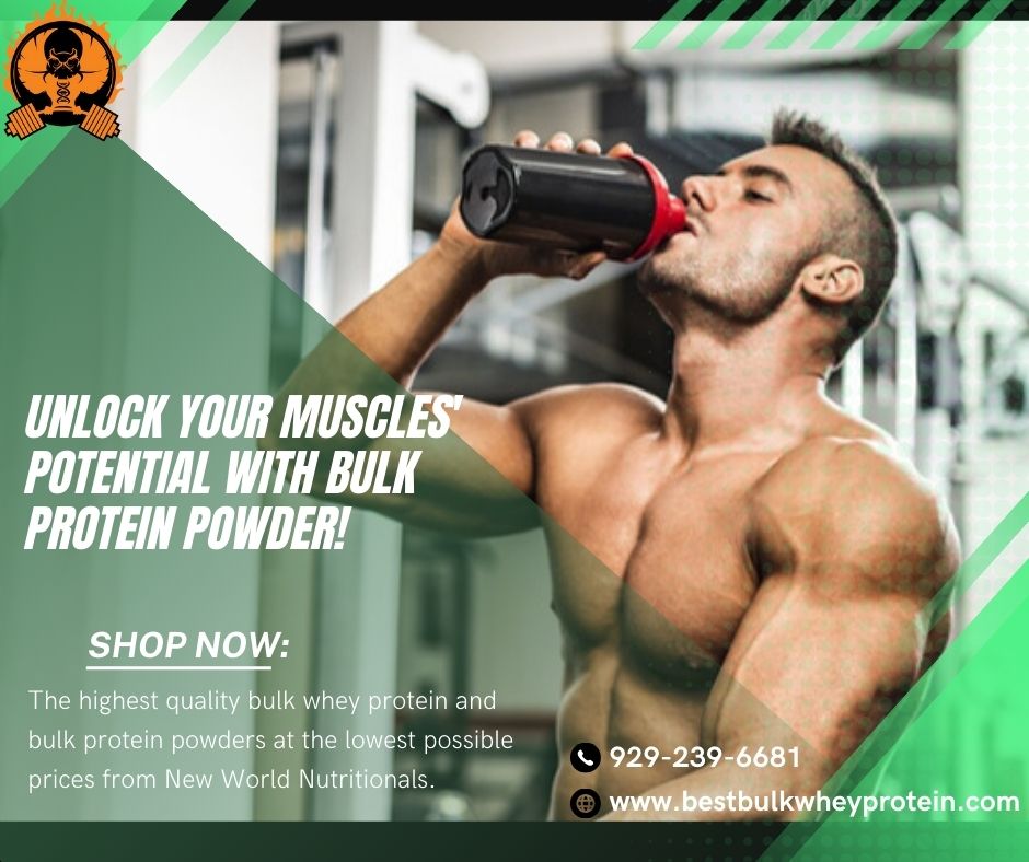 Power Up Your Gains with Bulk Protein Powder: Fueling Your Fitness Journey