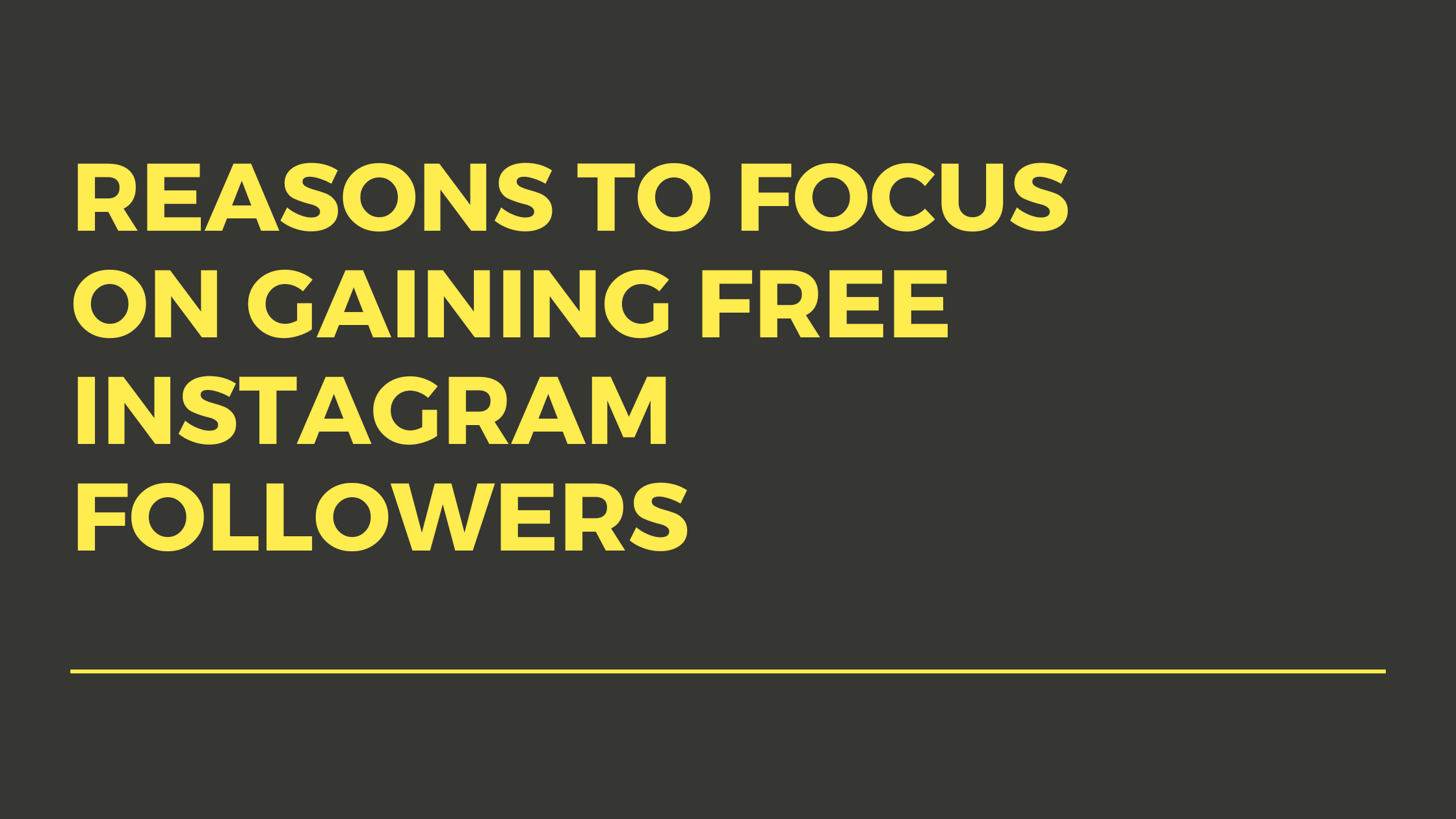 Reasons to Focus on gaining free Instagram followers