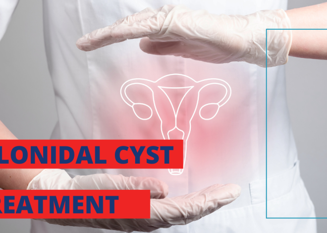 What Is The Procedure To Remove A Pilonidal Cyst?