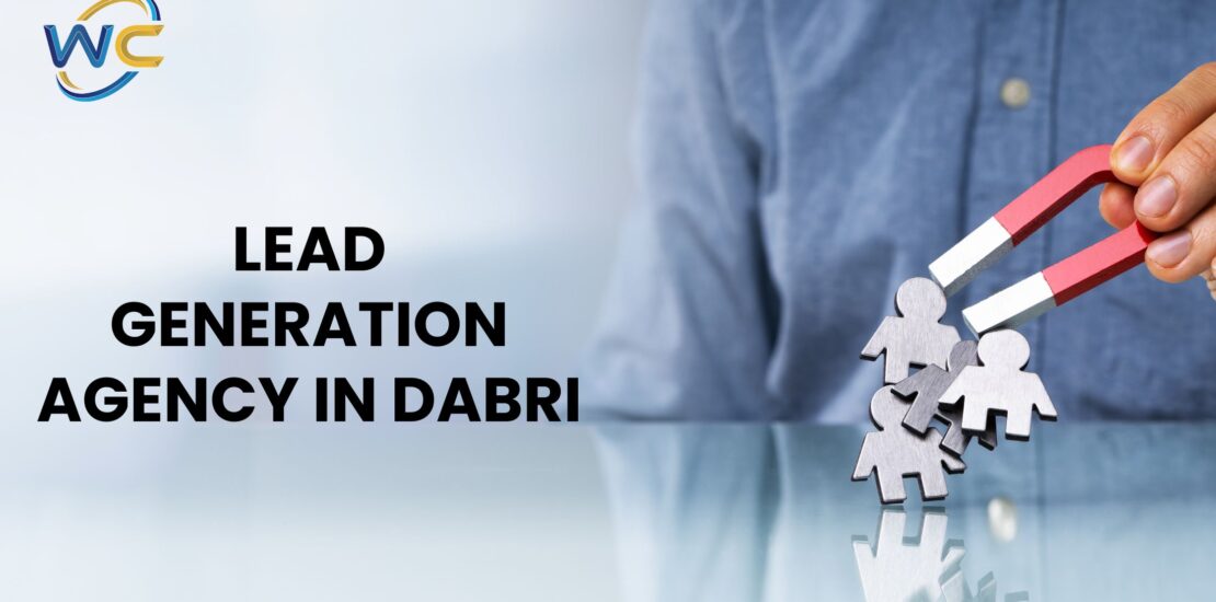 LEAD GENERATION AGENCY IN DABRI