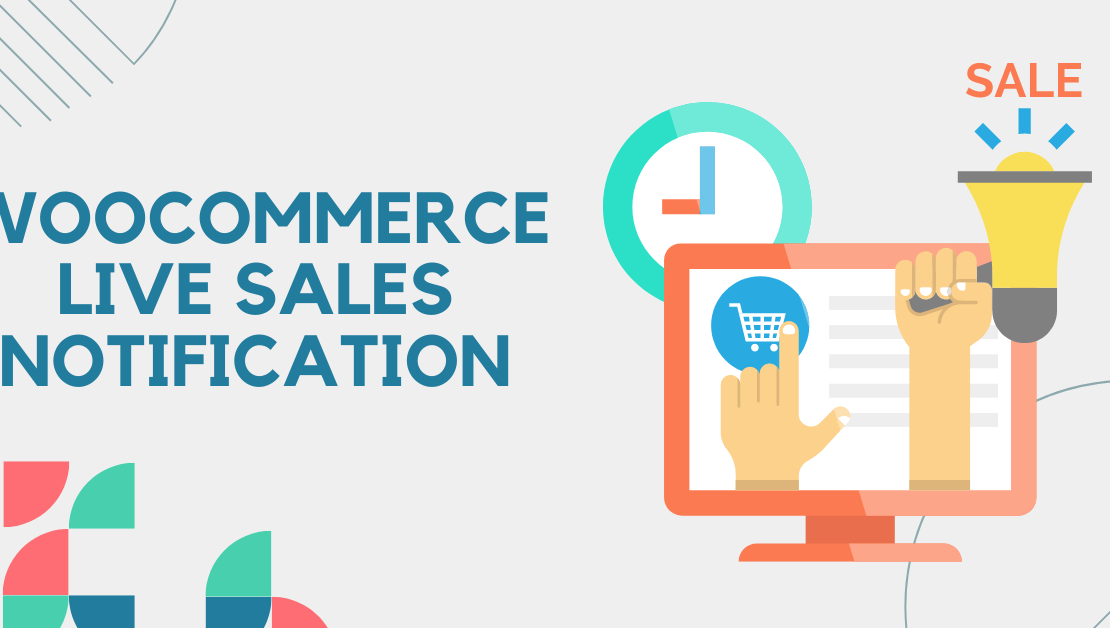 Live Sales Notification for WooCommerce