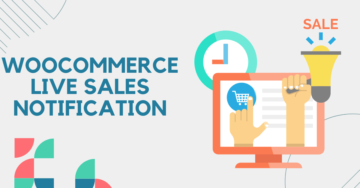 Live Sales Notification for WooCommerce