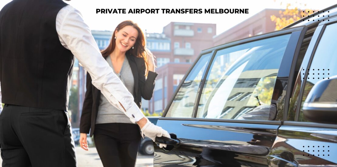 Private Airport Transfers Melbourne