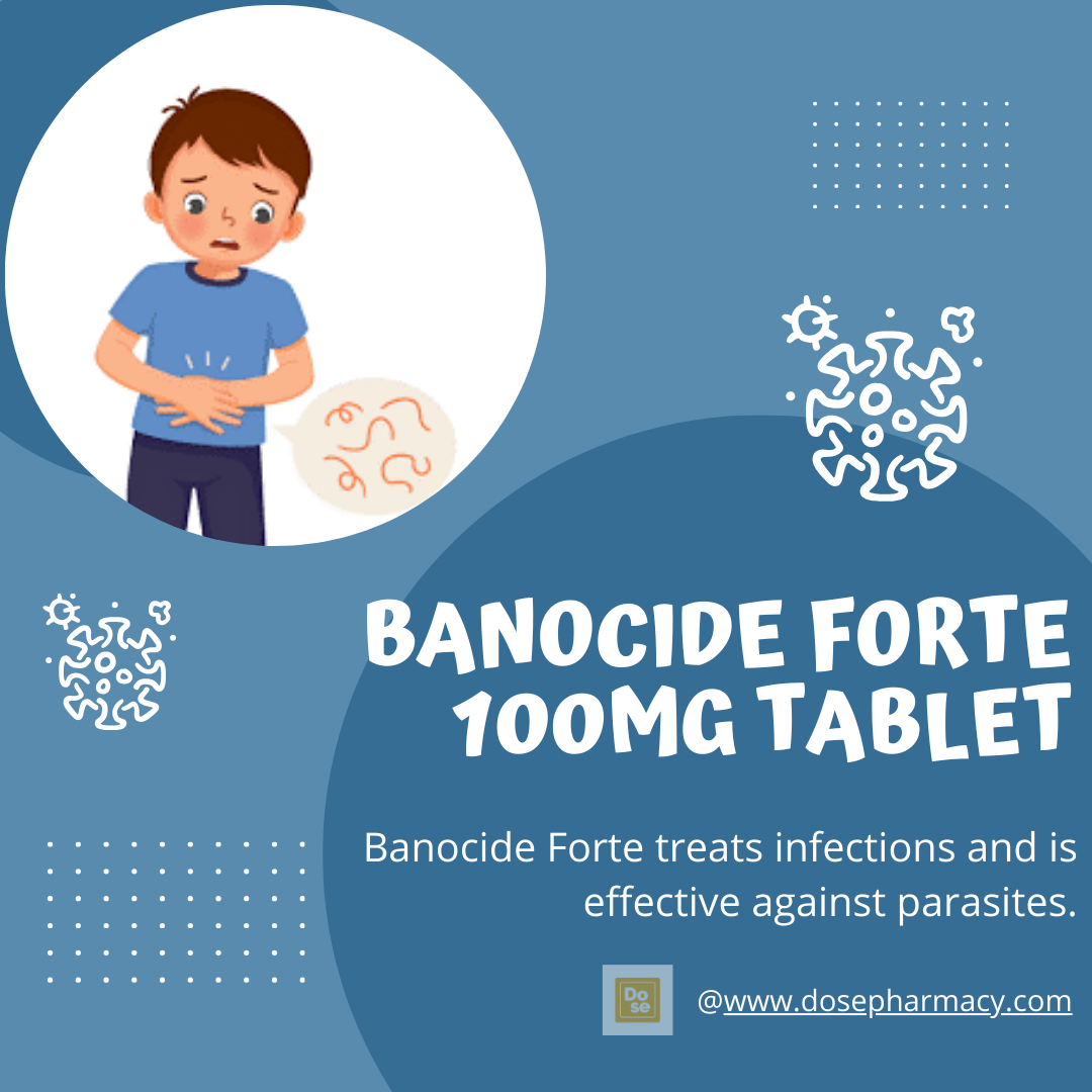 Banocide Forte: A Reliable Medication for Tropical Diseases