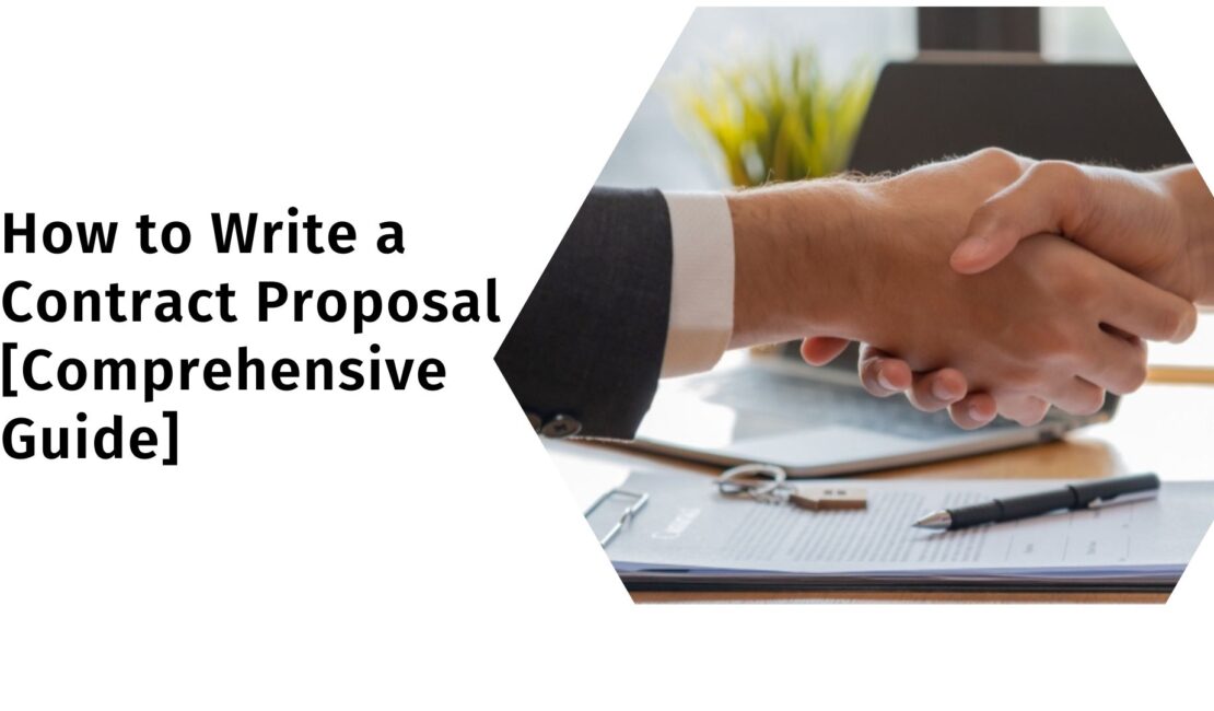 How to Write a Contract Proposal