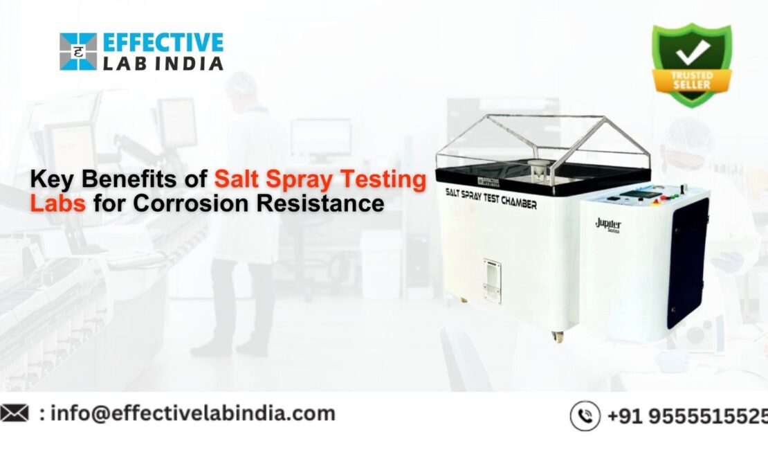 Key Benefits of Salt Spray Testing Labs for Corrosion Resistance