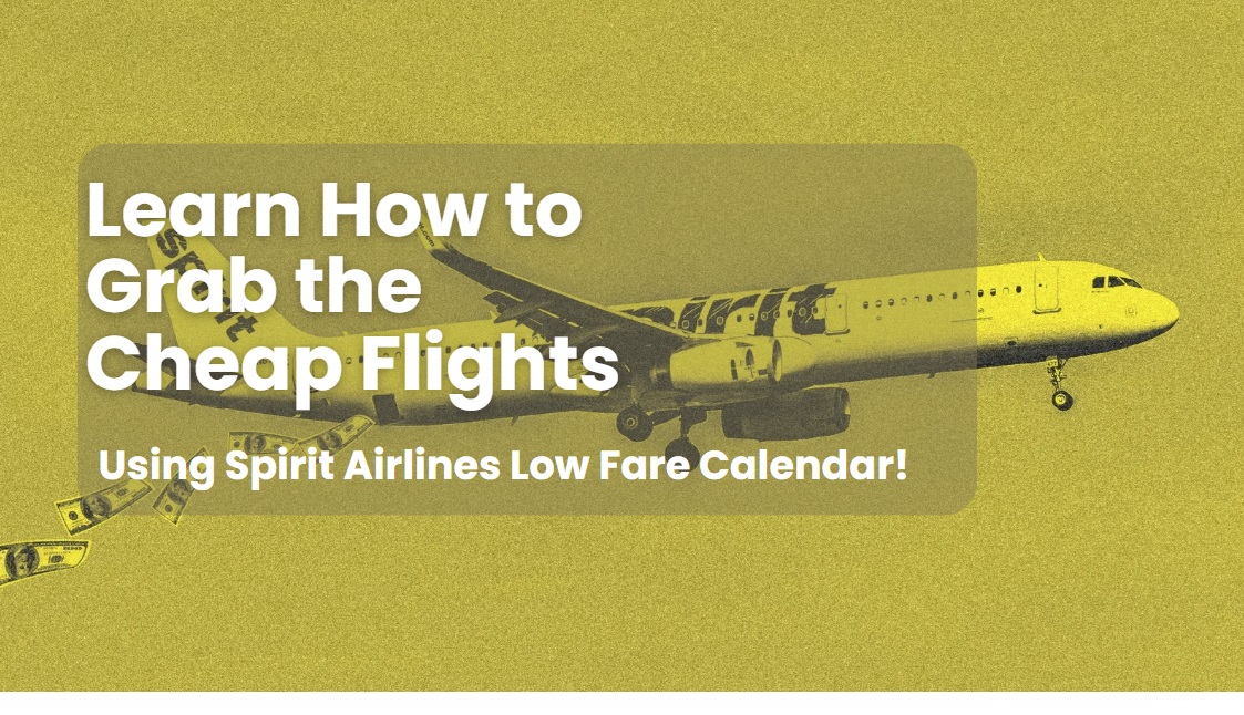 Spirit Airlines Low Fare Calendar t