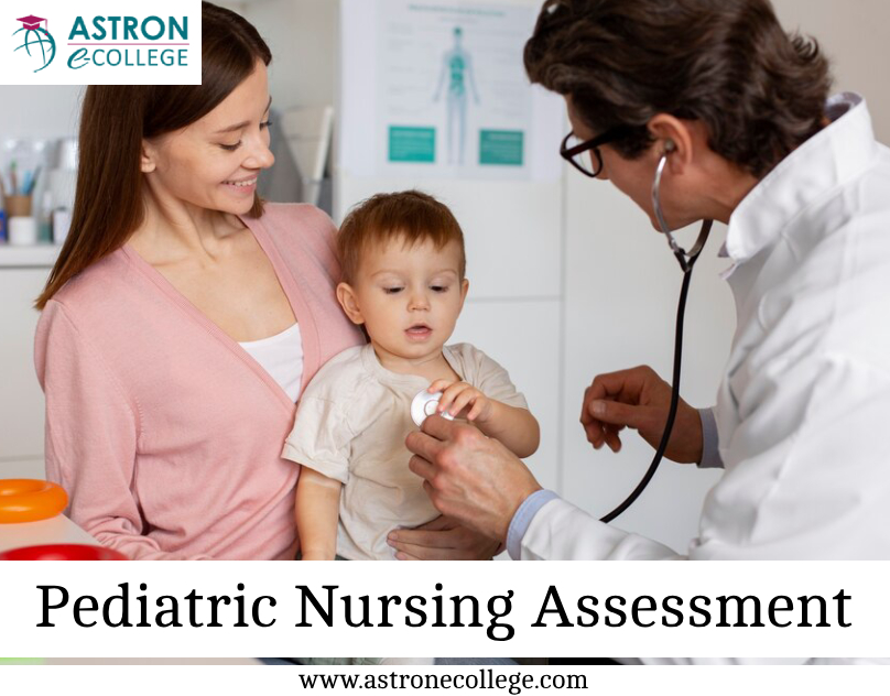 Pediatric Nursing Assessment