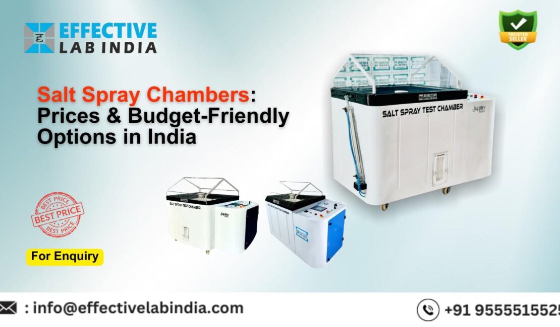 Salt Spray Chambers Prices & Budget-Friendly Options in India