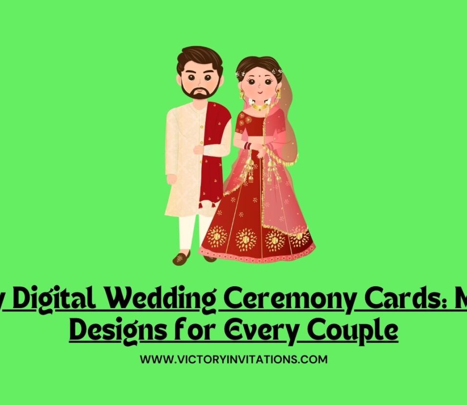 Trendy Digital Wedding Ceremony Cards: Modern Designs for Every Couple