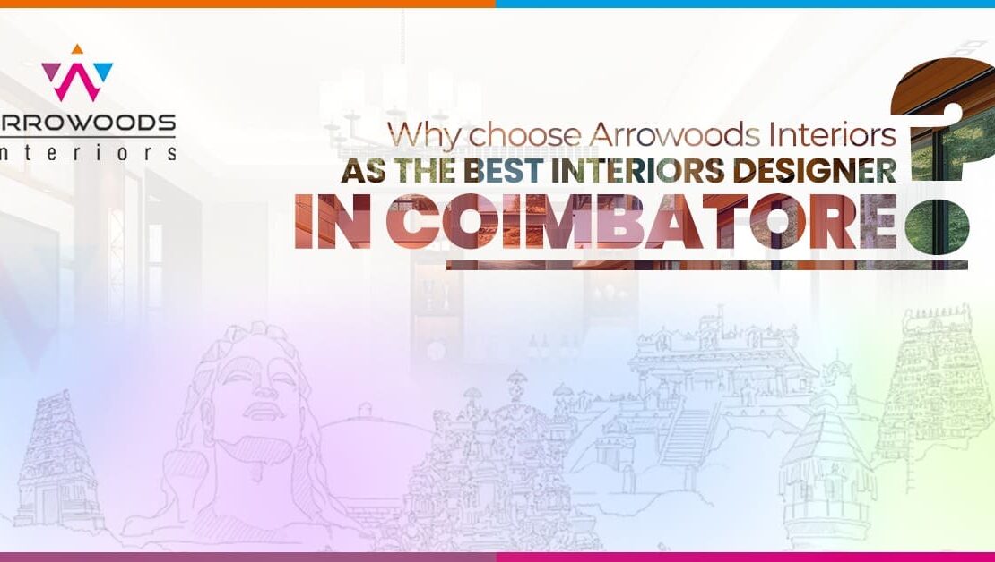 best interior designers in coimbatore