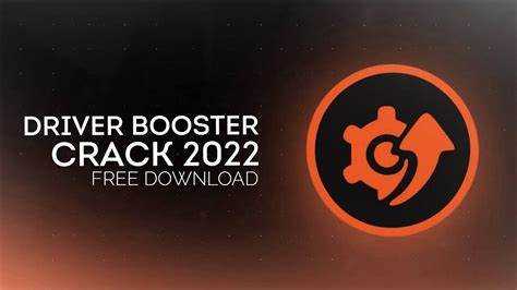 Unlocking Driver Booster 10 Pro 2022 with a Crack for Enhanced Performance and Features