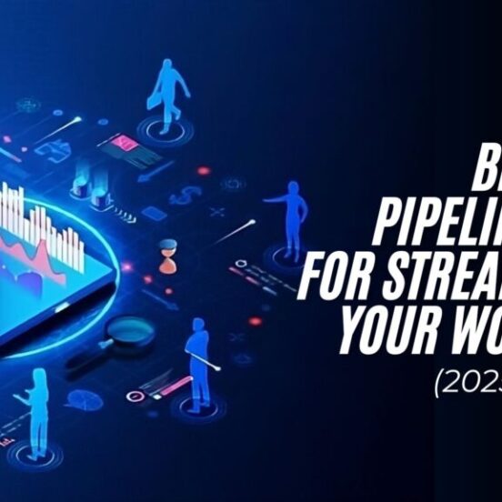 Best Data Pipeline Tools for Streamlining Your Workflow (2025 Edition)