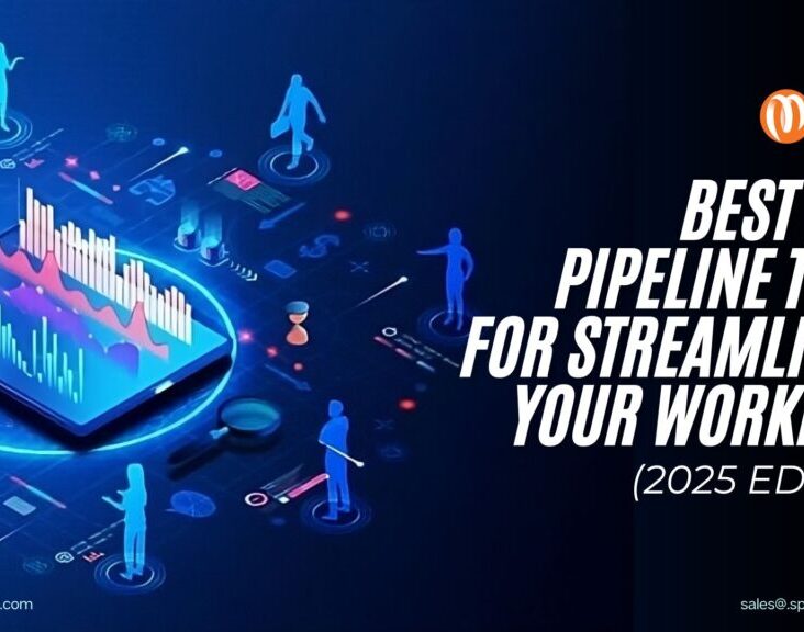 Best Data Pipeline Tools for Streamlining Your Workflow (2025 Edition)