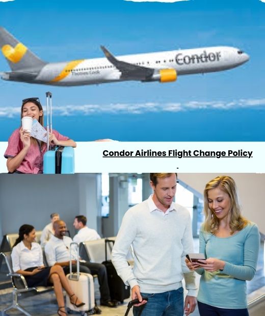 Condor Airlines Flight Change Policy