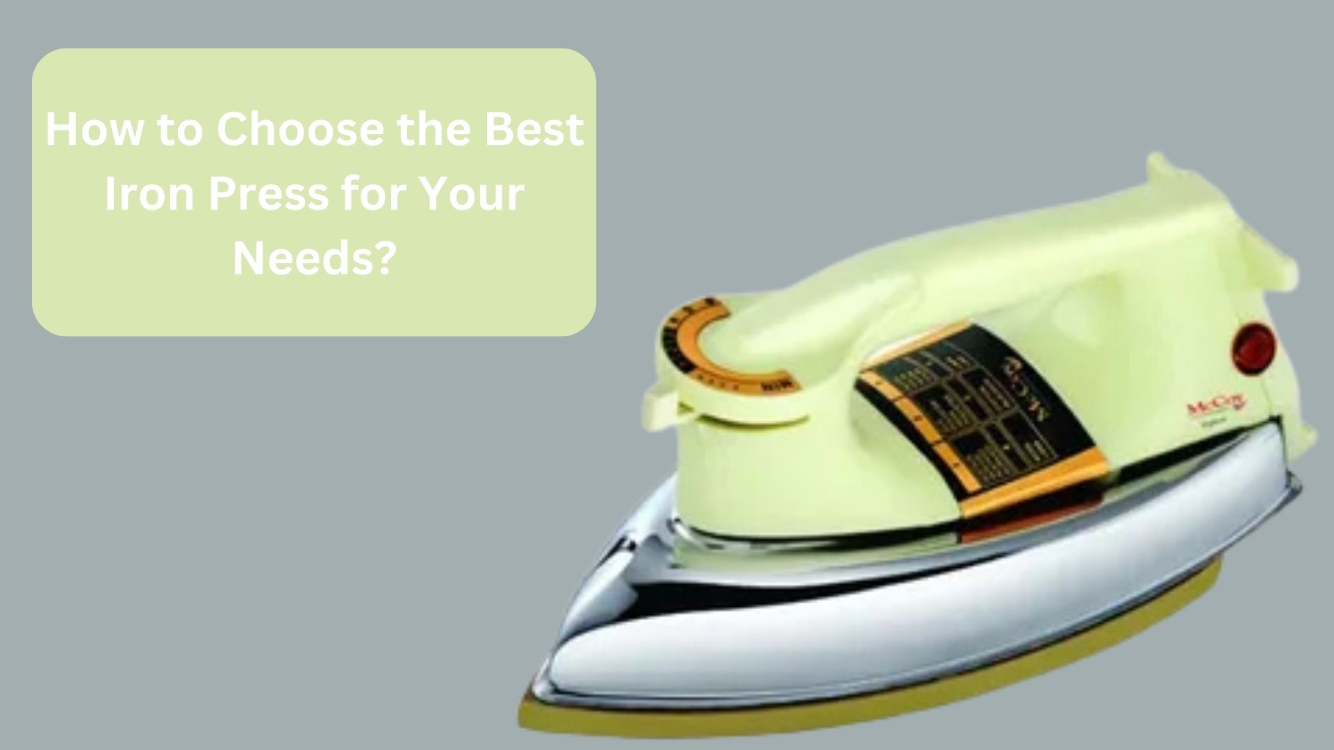How to Choose the Best Iron Press for Your Needs