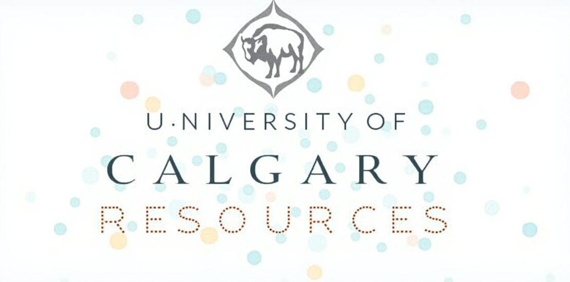 Beginners’ Guide to University of Calgary Resources 