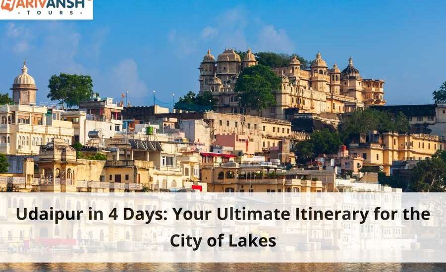 Udaipur in 4 Days