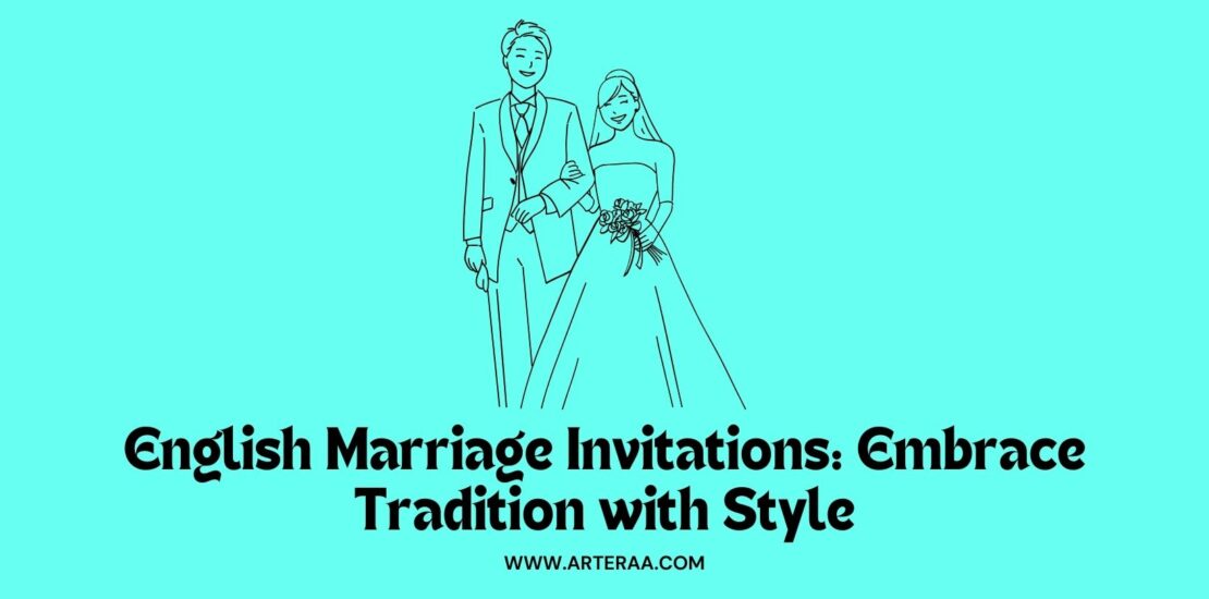 English Marriage Invitations: Embrace Tradition with Style