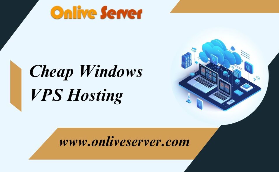 Elevate Your Business Without Overspending: Cheap Windows Server Hosting