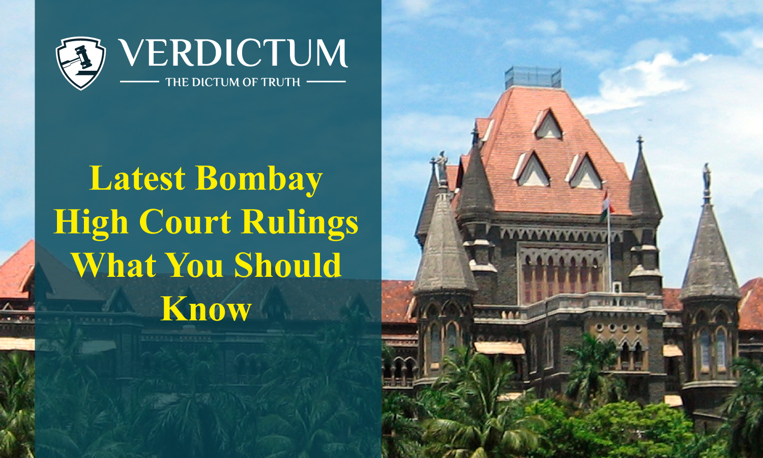 Latest Bombay High Court Rulings What You Should Know