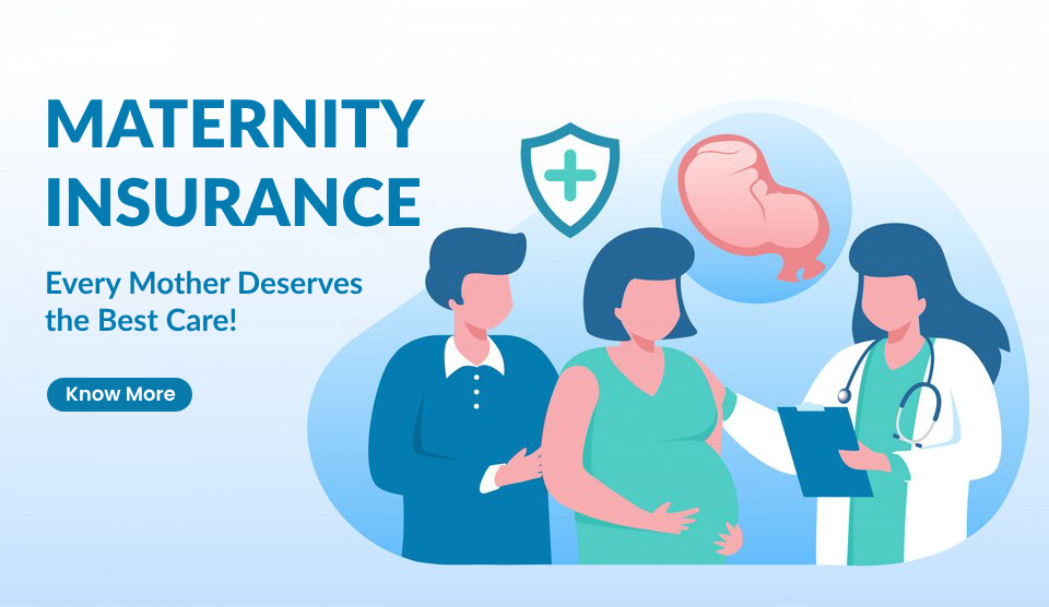 Maternity Insurance