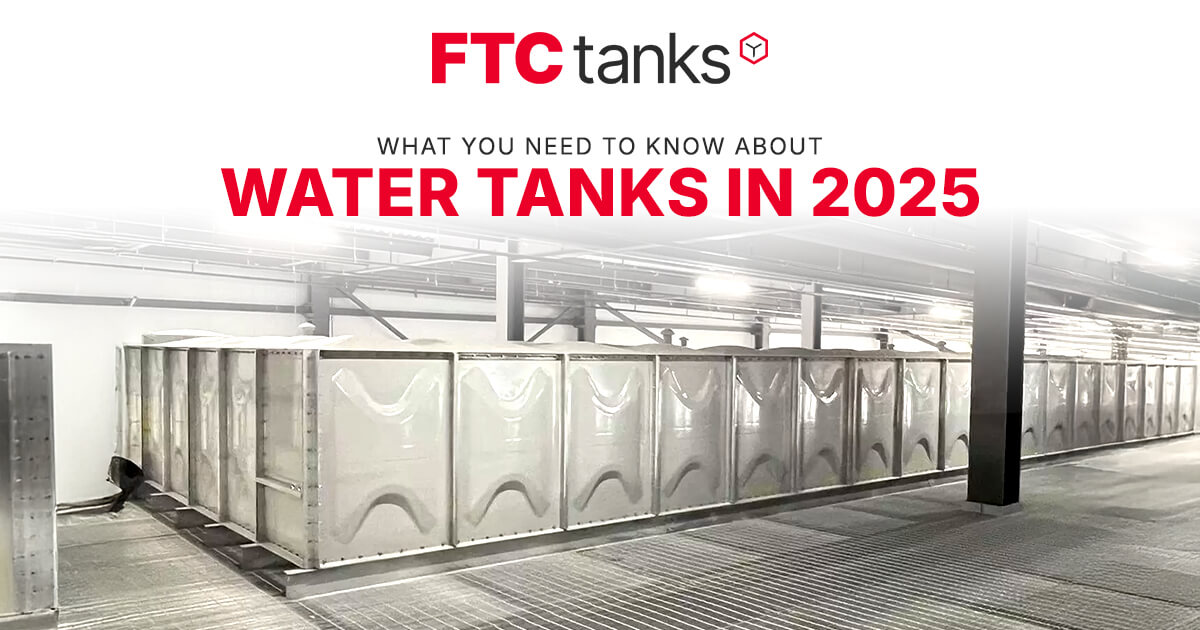 What You Need to Know About Water Tanks in 2025