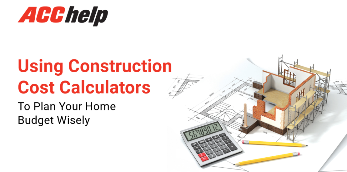Using Construction Cost Calculators To Plan Your Home Budget Wisely