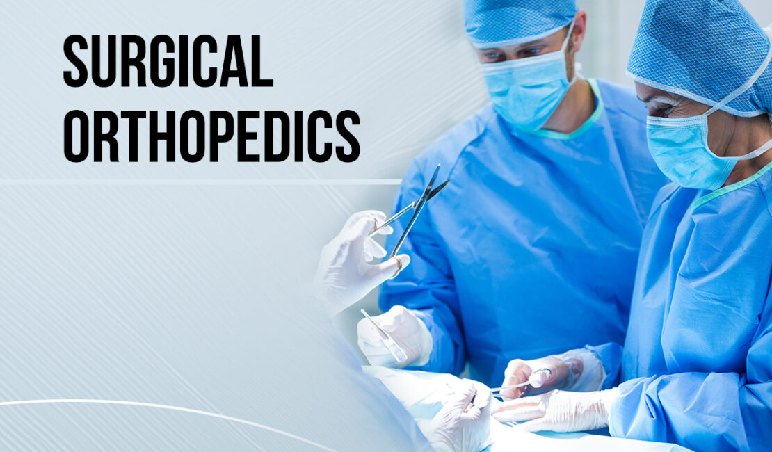 Surgical orthopedic