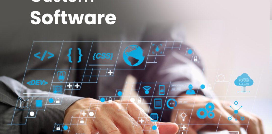 Custom software
