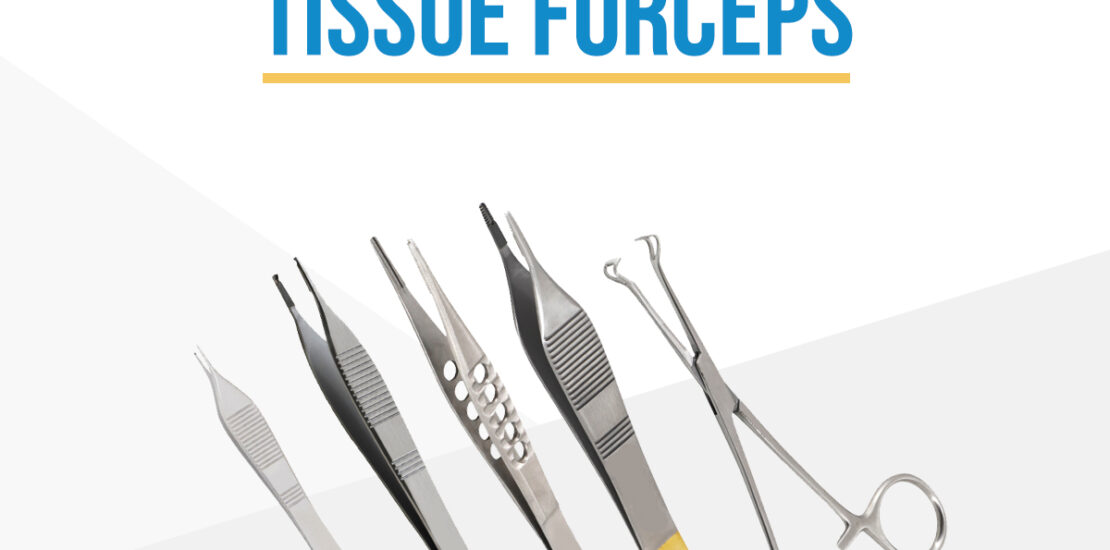 tissue forceps
