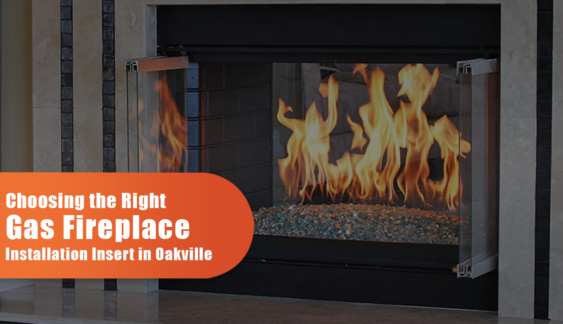 Gas Fireplace Installation In Oakville – What To Know