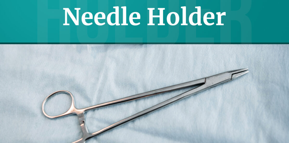 needle holders