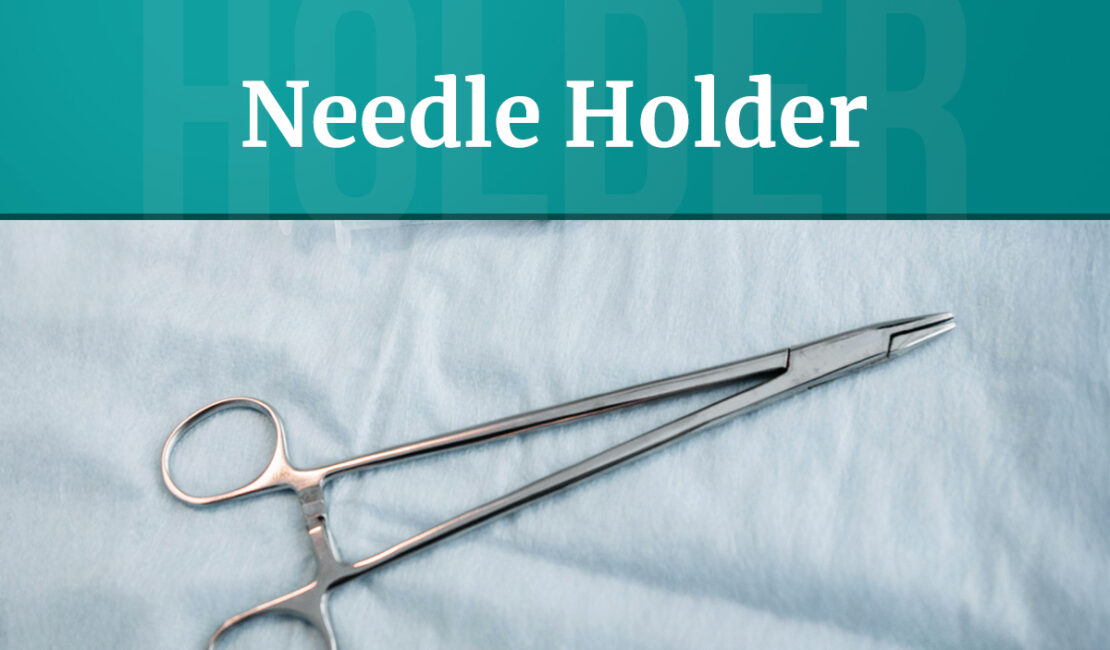 needle holders