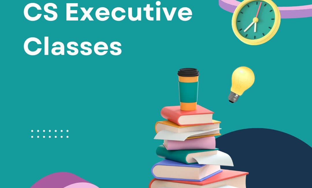 CS Executive Classes