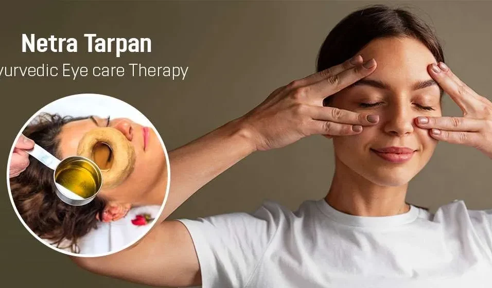 Netra Tarpan for Eye Health