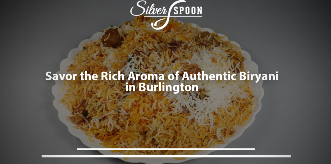 What Makes Our Biryani a Local Favorite?
