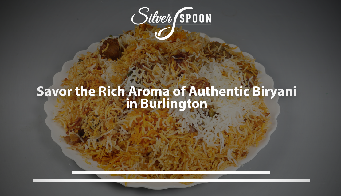 What Makes Our Biryani a Local Favorite?