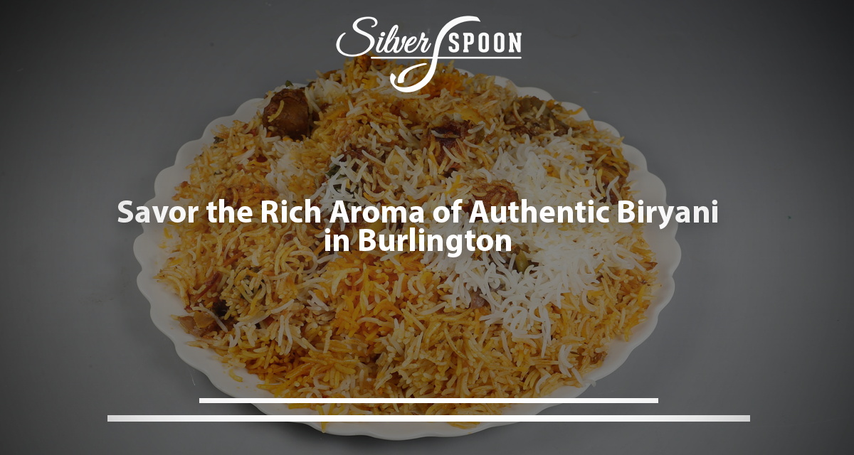 What Makes Our Biryani a Local Favorite?