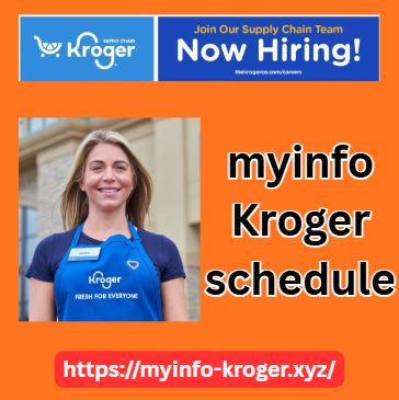 myinfo kroger schedule